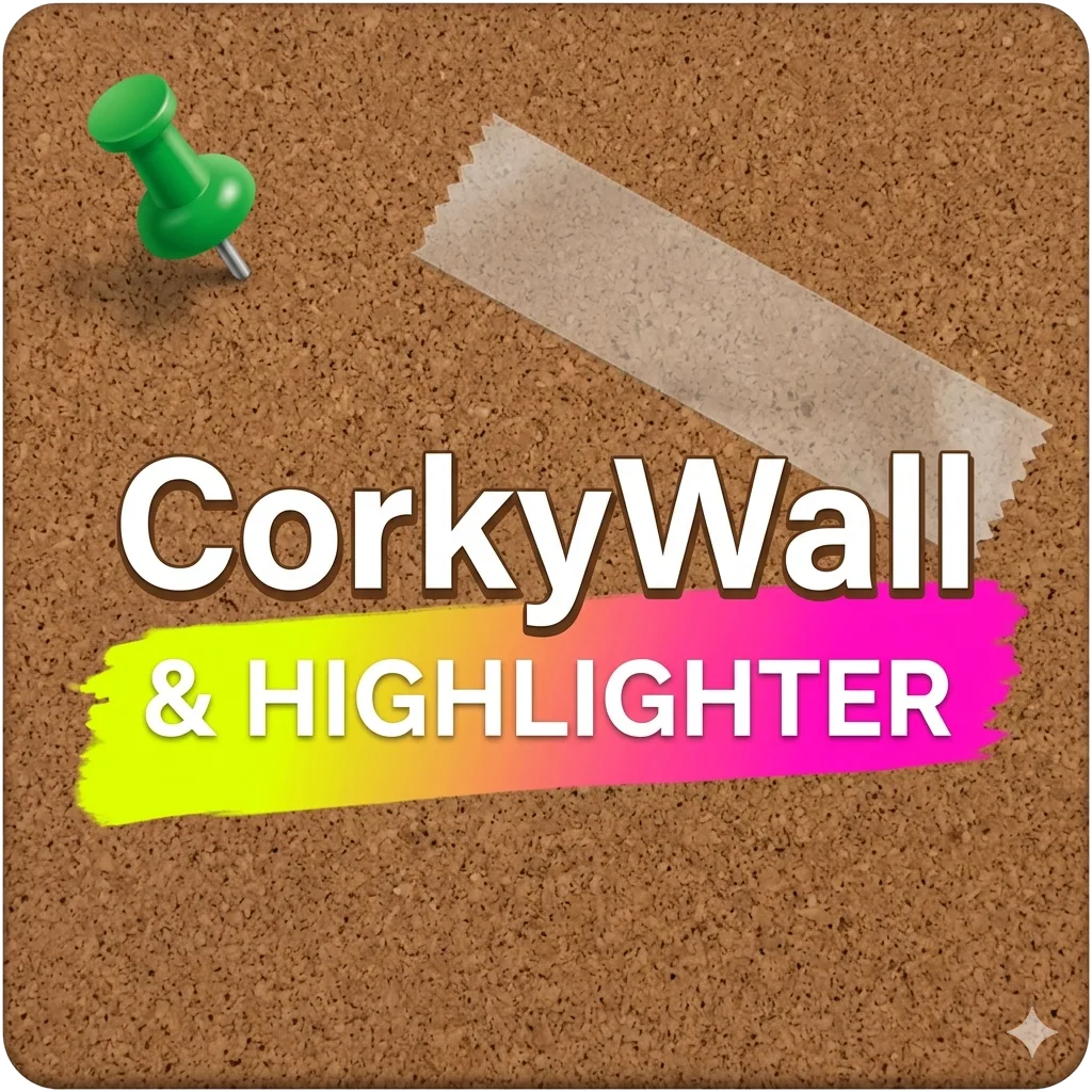 CorkyWall & Highlighter fan-develop